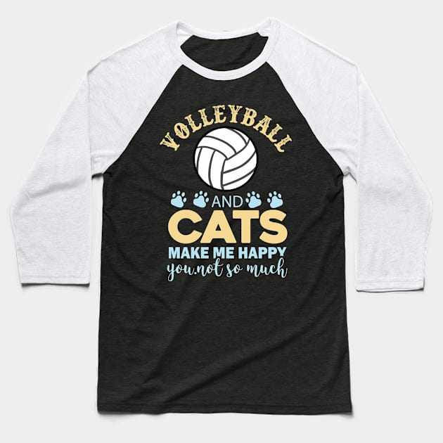 volleyball and cats make me happy you Baseball T-Shirt by busines_night